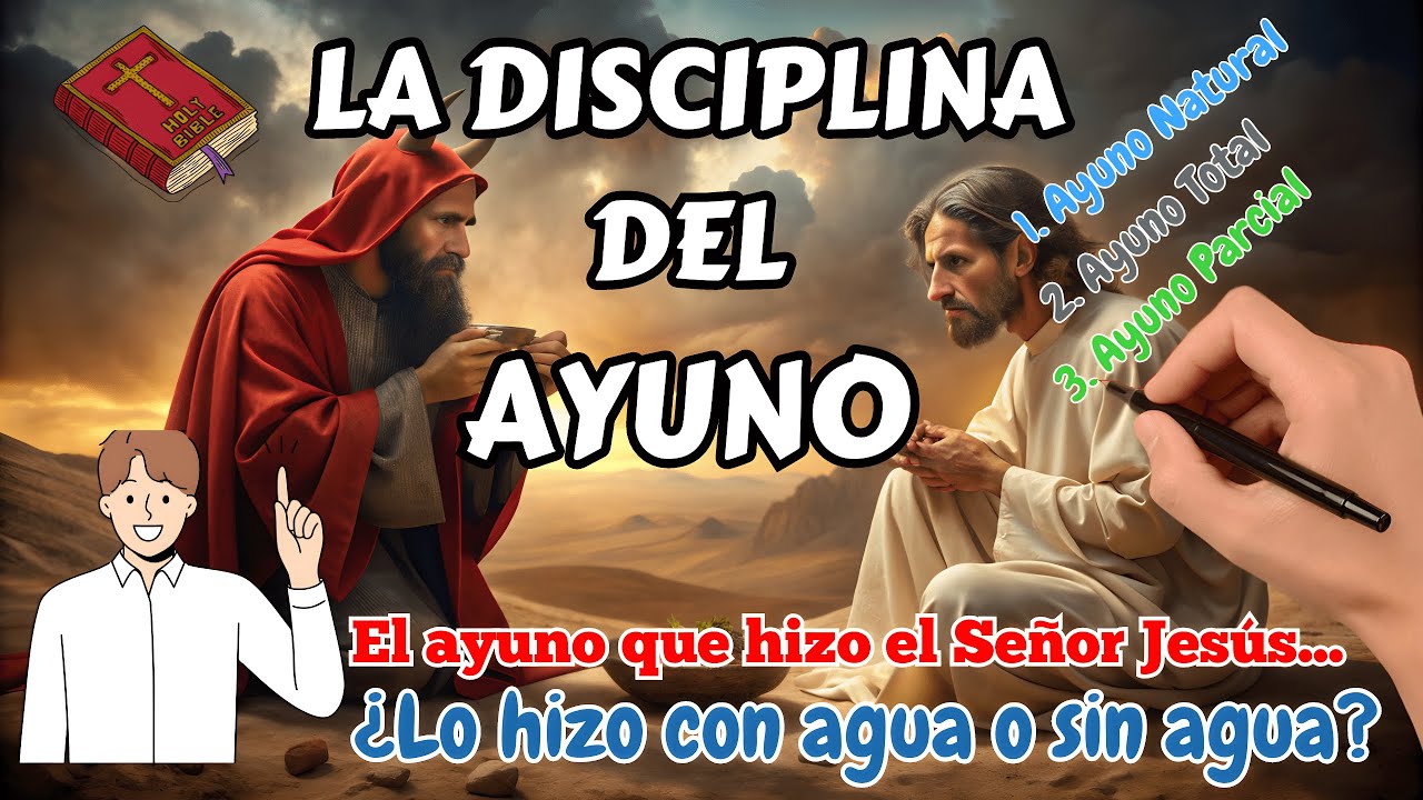 🙇‍♂️🙇‍♂️🙇‍♂️LA DISCIPLINA DEL AYUNO 👨‍🏫👨‍🏫👨‍🏫 Cómo ayunar y que clases de ayunos bíblicos existen...