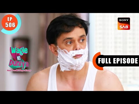 Rajesh Ki Presentation- Wagle Ki Duniya - Ep 506 - Full Episode - 14 Nov 2022