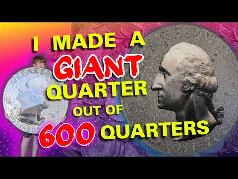 Giant Quarter Art! Cool! Super Heavy!