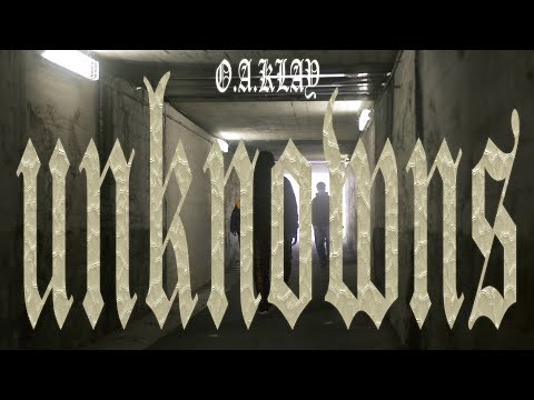 O.A.KLAY - "unknowns" [Official Music Video]