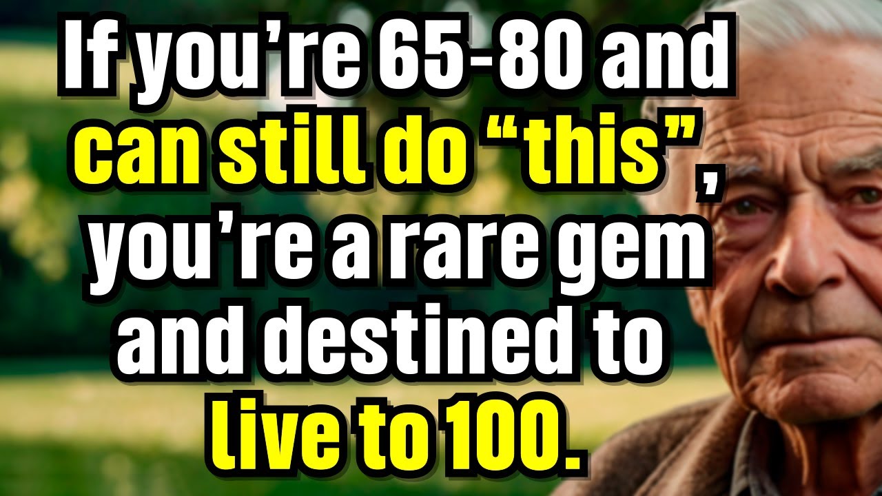 If you're 65-80 and can still do this, you're a rare gem and destined to live to 100. senior health