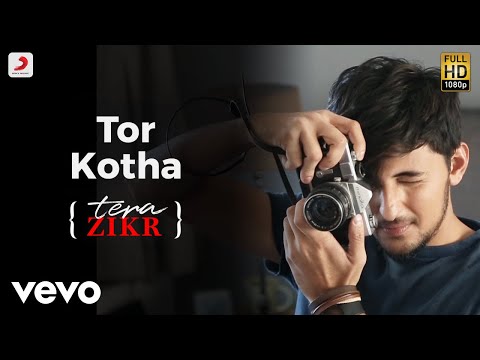 Tor Kotha (Tera Zikr Bengali Version) - Official Video with Lyrics | Darshan Raval
