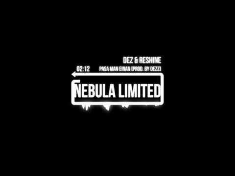 Dez Reshine   Pasa Man Einan Prod  by Dezz