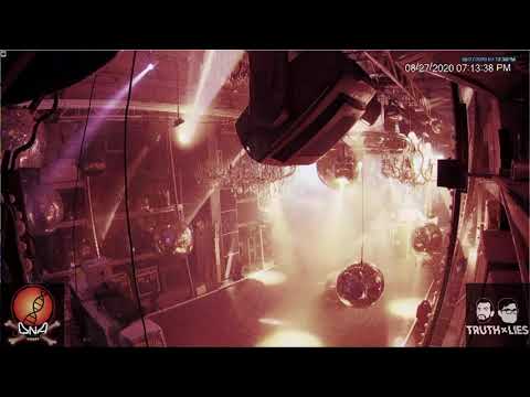 Truth x Lies - Live @ DNA Stream - 8/27/2020