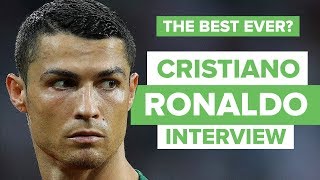 MY LEGACY WILL BE GREAT  Cristiano Ronaldo intervi