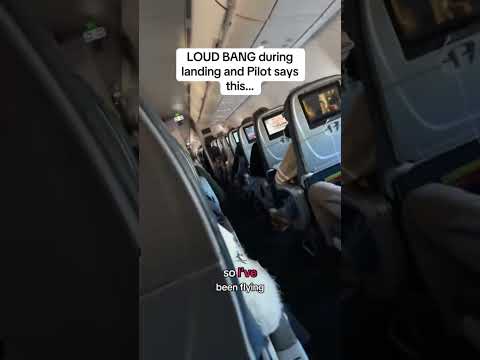 Loud Bang during landing and Pilot say this...