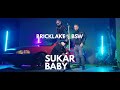 BRICKLAKE x BSW - SUKÁR BABY (OFFICIAL MUSIC VIDEO) BRICKLAKE x BSW - SUKÁR BABY (OFFICIAL MUSIC VIDEO)