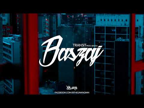 Baszaj - Transit (prod. Baszaj)