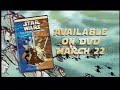 Star Wars Clone Wars DVD Commercial 2005