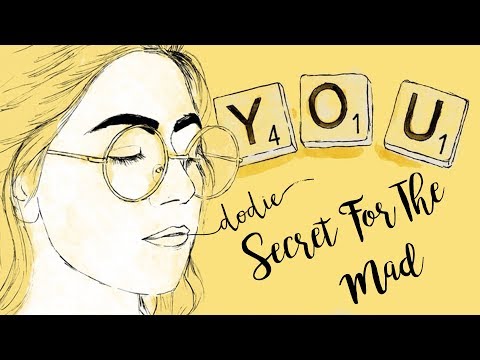 Secret For The Mad Lyrics - dodie (
