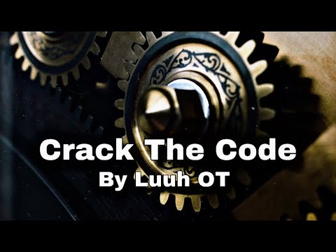 Luuh Ot - Crack The Code (Official Audio)