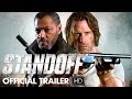 STANDOFF Trailer [HD] - M.O. Pictures