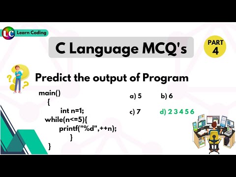 Part 4 C MCQs | C language MCQ questions with answers | Learn Coding