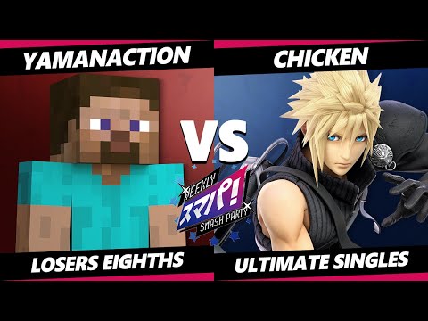 Sumapa 90 Top 8 - Yamanaction (Steve) Vs. Chicken (Cloud) Smash Ultimate - SSBU