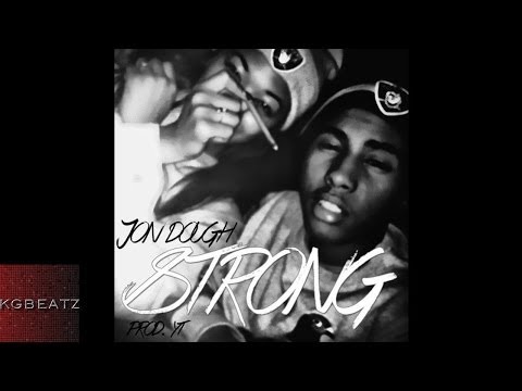 Jon Dough - Strong [Prod. By YT] [New 2014]