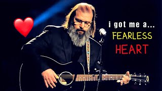 &quot;Fearless Heart&quot; by Steve Earle