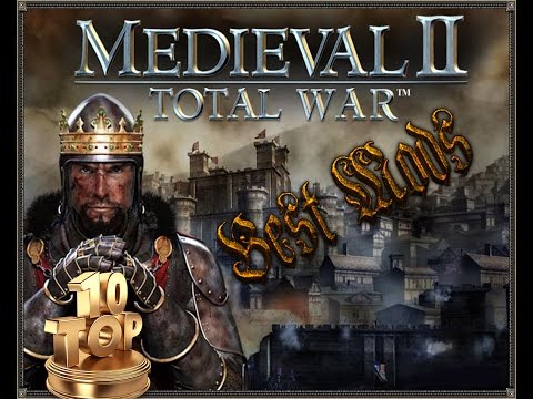 TOP 10 BEST MODS Medieval 2 Total War / Топ 10 лучшие моды
