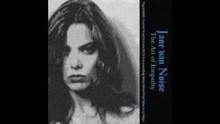 Jane van Noise - The Art of Empathy (FULL EP)