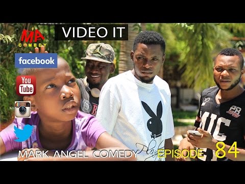 Mark Angel Comedy - Video It (E84) [Starr. Emmanuella, Denilson Igwe & Mark Angel]