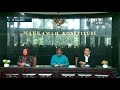 BREAKING NEWS Sidang Putusan MK Hasil Uji Materi Sistem Pemilu 2024