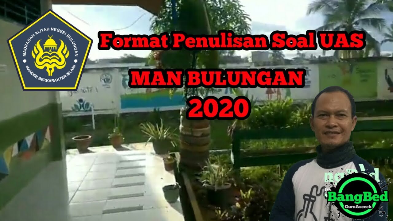 Format Penulisan Soal UAS