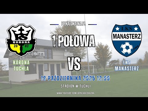 Retransmisja: Korona Tuchla vs LKS Manasterz #football #pilkalokalna #soccer