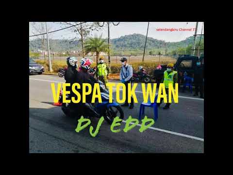 Vespa Tok Wan~Dj Edd HIBURAN LAGU LAGU UTARA MENGHIBUR JIWA