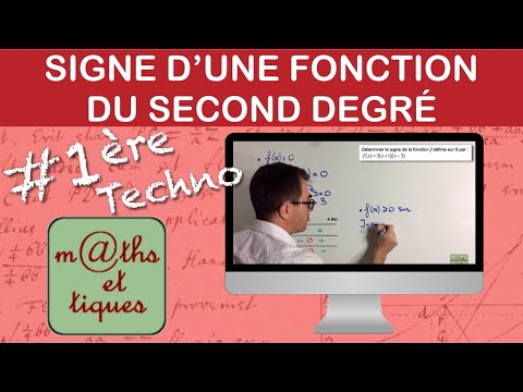 Etudier le signe d’une fonction du second degré - Première Techno