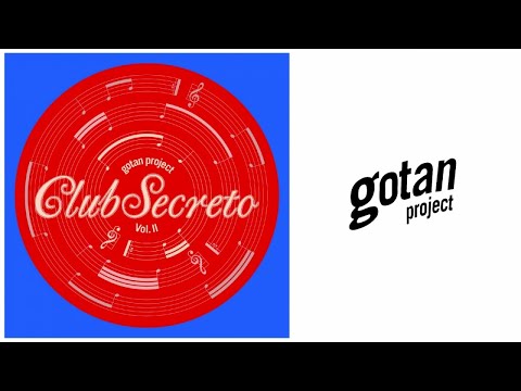 Gotan Project - La Cruz del Sur [First Man Remix]