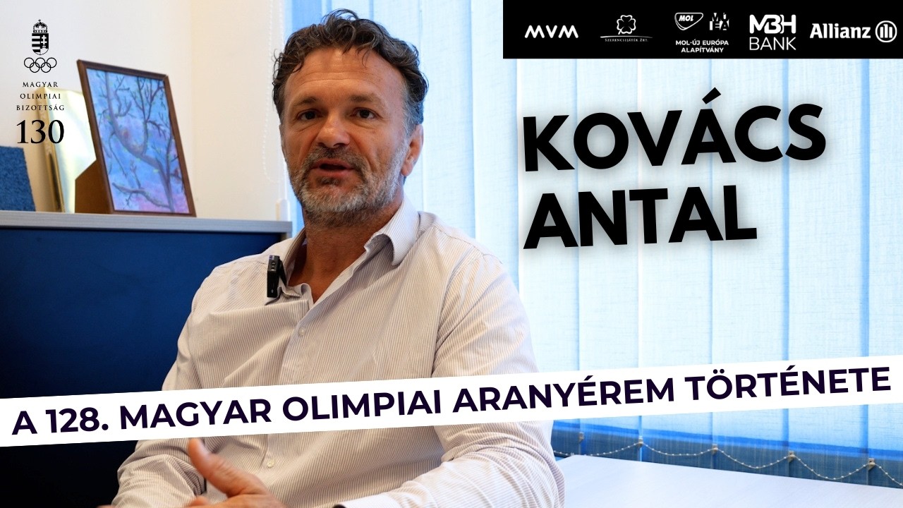Kovács Antal: a 128. magyar olimpiai arany története