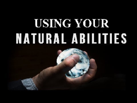 How to Increase Your Abilities to Create the Life You Want (law of attraction)