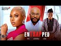 ENTRAPPED BLOSSOM CHUKWUJEKWU NANCY ISIME KOSOKO 2025 LATEST NIGERIAN NOLLYWOOD FULL NIGERIA MOVIE