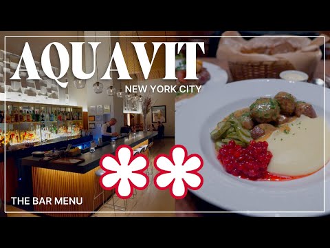 2 MICHELIN STAR | Aquavit, Bar Menu, NYC