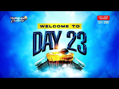 HALLELUJAH CHALLENGE || OCT 2025 || DAY 23