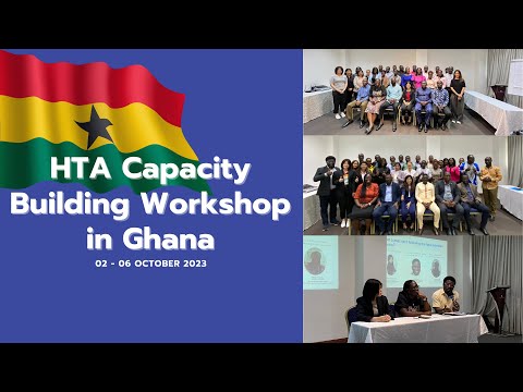 Empowering Ghana's Path to Sustainable Healthcare: HITAP's HTA Capacity Building Workshop in Ghana
