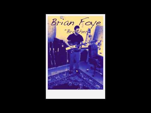 Brian Foye - Brother