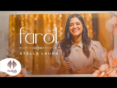 Stella Laura | Farol [Clipe Oficial]