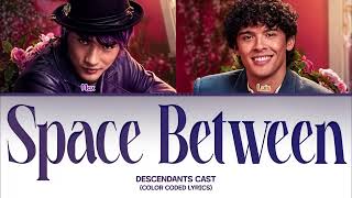 [AI COVER] Descendants 'Space Between (Stronghat Ver,)' (Color Coded Lyrics)