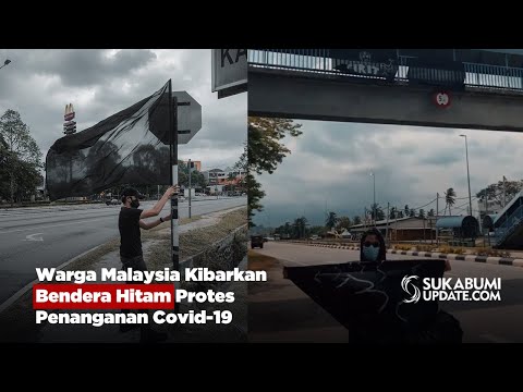 Warga Malaysia Kibarkan Bendera Hitam Protes Penanganan Covid-19