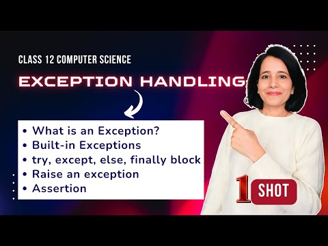 EXCEPTION HANDLING - One Shot! | Class 12 Computer Science | ENGLISH