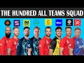 The Hundred All Teams Squad 2023