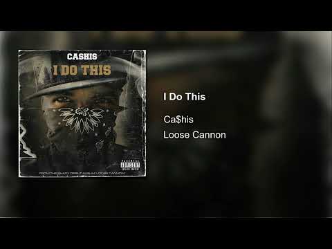Ca$his - I Do This (Remastered)