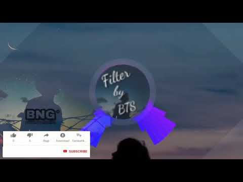 #BTS #Filter #BNG Filter  Song by BTS