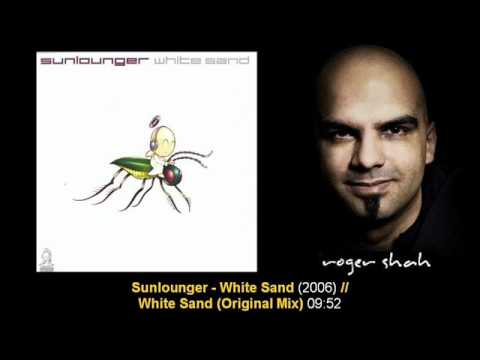 Sunlounger - White Sand (DJ Shah's Original Mix)
