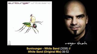 Sunlounger - White Sand (DJ Shah's Original Mix)