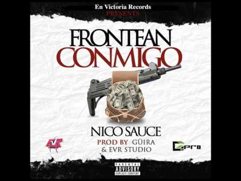 Frontean Conmigo -Nico Sauce- Prod. by Güira "Los Especialistas"