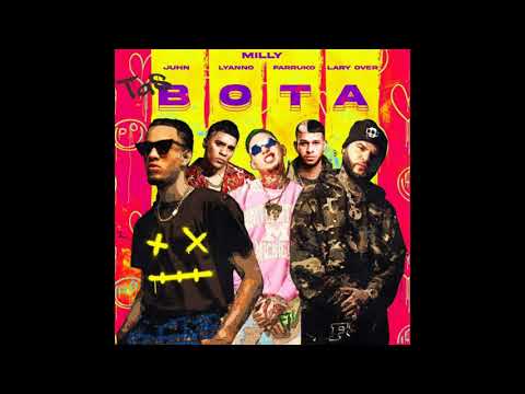Milly (feat. Juhn, Lyanno, Farruko, & Lary Over) - Tas Bota