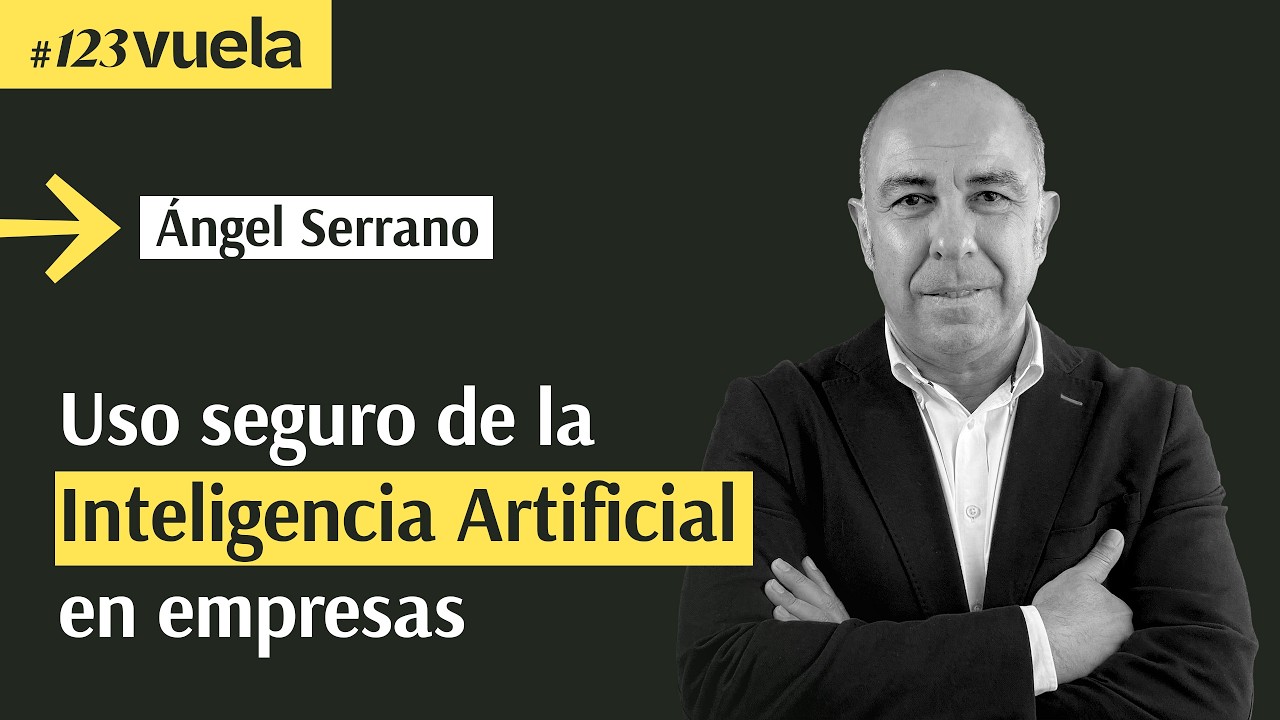Usa la Inteligencia Artificial de forma segura en tu empresa | #123Vuela