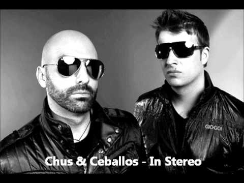 Chus & Ceballos - In Stereo Podcast