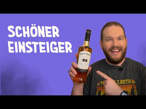 Bowmore 12 Jahre - Schöner Einstieg auf Islay oder Totalausfall? - Verkostung | Friendly Mr. Z